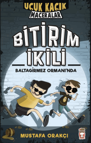 Uçuk Kaçık Maceralar - Bitirim İkili Baltagirmez O