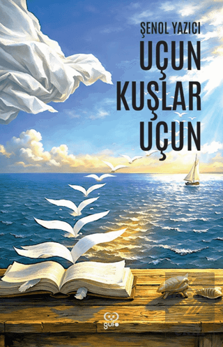 Uçun Kuşlar Uçun