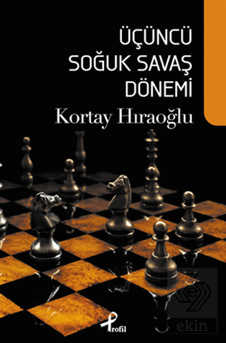 Üçüncü Soğuk Savaş Dönemi