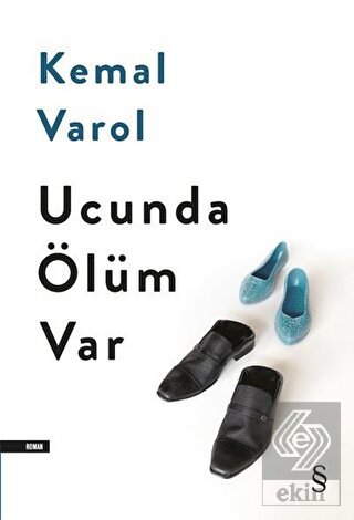 Ucunda Ölüm Var