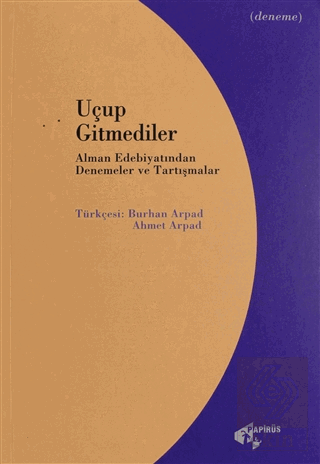 Uçup Gitmediler Kolektif Papirüs Yayınevi Satın Al - ekinkitap.com