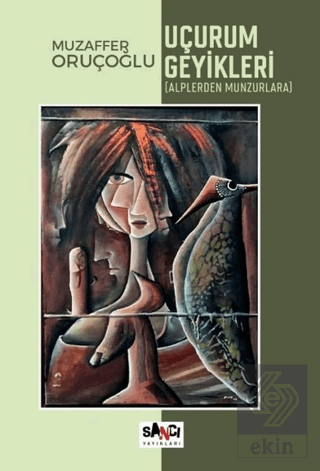 Uçurum Geyikleri (Alplerden Munzurlara)