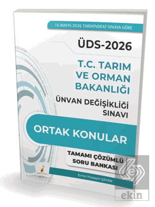 ÜDS T.C. Tarım ve Orman Bakanlığı Ünvan Değişikliği Sınavı Ortak Konul