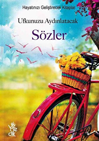 Ufkunuzu Aydınlatacak Sözler - Haytınızı Geliştire