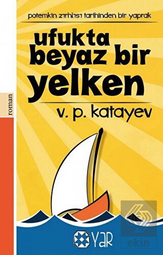 Ufukta Beyaz Bir Yelken