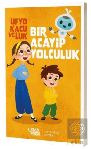 Ufyo, Kacu ve Luk Bir Acayip Yolculuk