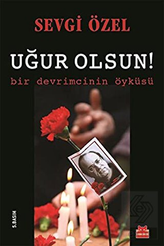Uğur Olsun!