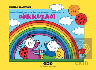 Uğurböceği Sevecen ile Salyangoz Tomurcuk 2: Gökku