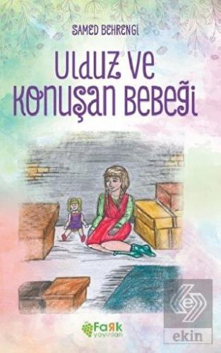 Ulduz ve Konuşan Bebeği