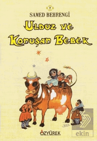 Ulduz ve Konuşan Bebek