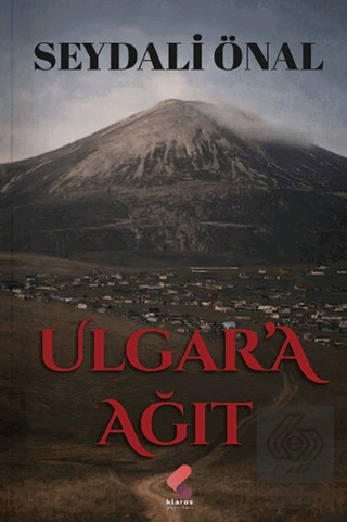 Ulgar'a Ağıt Seydali Önal Klaros Yayınları Satın Al - ekinkitap.com