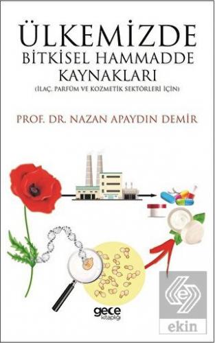 Ülkemizde Bitkisel Hammadde Kaynakları