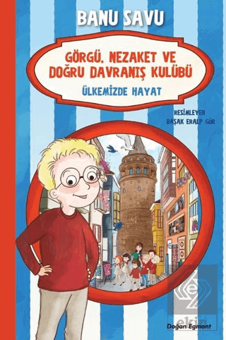 Ülkemizde Hayat 6 - Görgü Nezaket ve Doğru Davranı