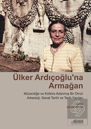 Ülker Ardıçoğlu'na Armağan