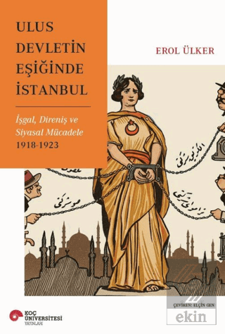 Ulus Devletin Eşiğinde İstanbul