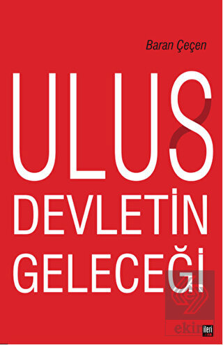 Ulus Devletin Geleceği