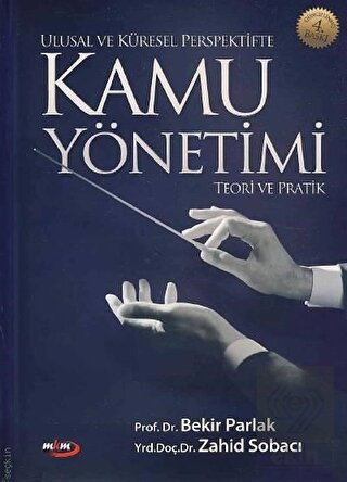 Ulusal ve Küresel Perspektifte Kamu Yönetimi