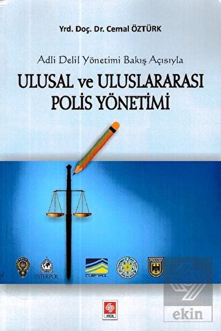 Ulusal ve Uluslararası Polis Yönetimi Cemal Öztürk