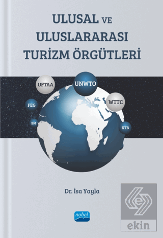 Ulusal Ve Uluslararası Turizm Örgütleri