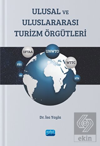 Ulusal Ve Uluslararası Turizm Örgütleri