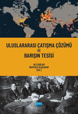 Uluslararası Çatışma Çözümü ve Barışın Tesisi