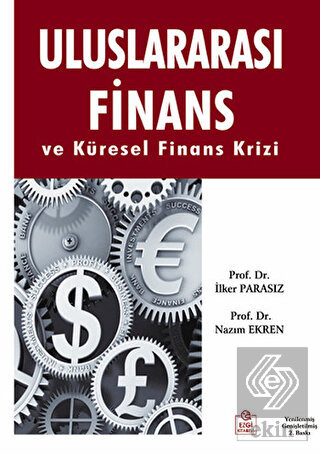 Uluslararası Finans ve Küresel Finans Krizi