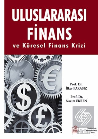 Uluslararası Finans ve Küresel Finans Krizi