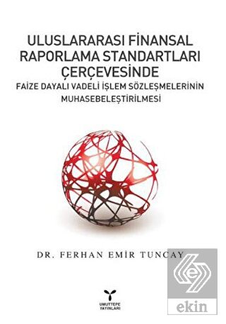 Uluslararası Finansal Raporlama Standartları Çerçe