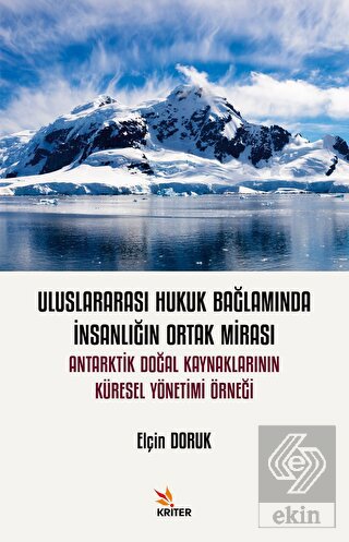 Uluslararası Hukuk Bağlamında İnsanlığın Ortak Mir
