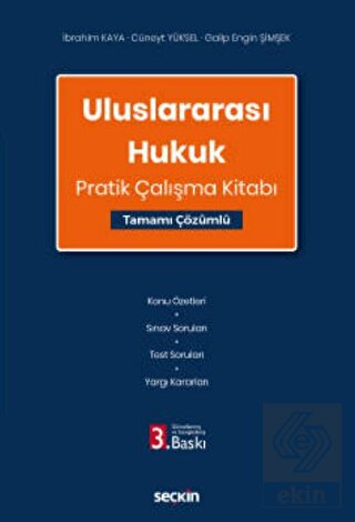 Uluslararası Hukuk Pratik Çalışma Kitabı
 Tamamı Ç