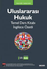 Uluslararası Hukuk Temel Ders Kitabı İngilizce Öz
