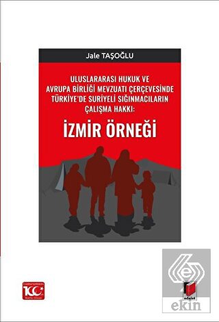 Uluslararası Hukuk ve Avrupa Birliği Mevzuatı Çerç