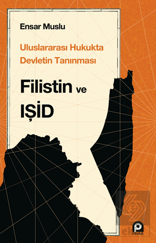 Uluslararası Hukukta Devletin Tanınması Filistin V