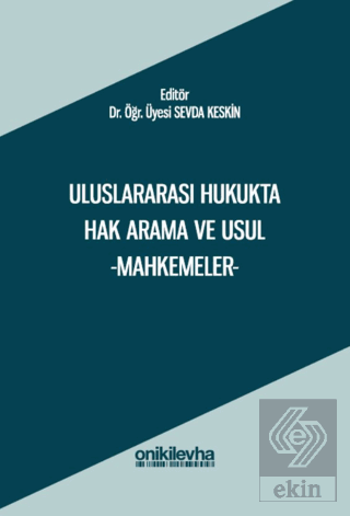 Uluslararası Hukukta Hak Arama ve Usul -Mahkemeler