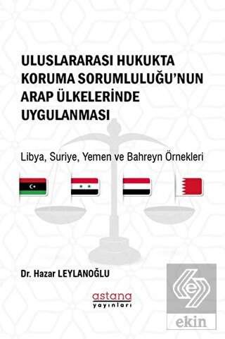 Uluslararası Hukukta Koruma Sorumluluğu'nun Arap Ü