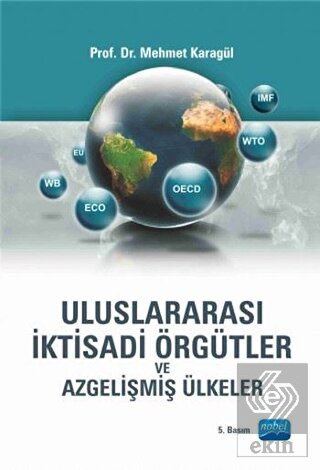 Uluslararası İktisadi Örgütler ve Azgelişmiş Ülkel