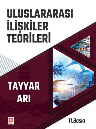 Uluslararası İlişkiler Teorileri Tayyar Arı