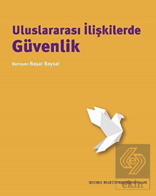 Uluslararası İlişkilerde Güvenlik
