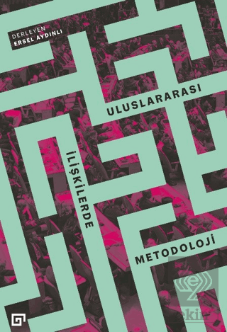 Uluslararası İlişkilerde Metodoloji