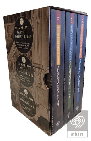 Uluslararası İşçi Sınıfı Hareketi Tarihi (3 Cilt T