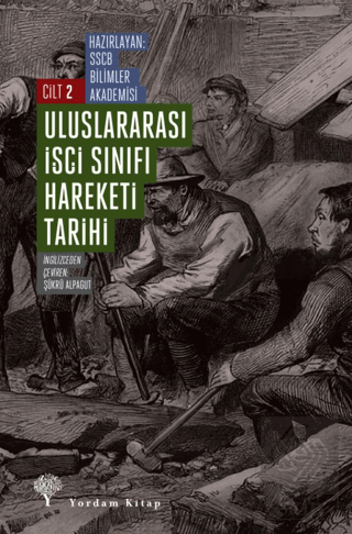 Uluslararası İşçi Sınıfı Hareketi Tarihi Cilt 2