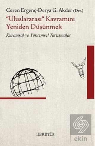 \"Uluslararası\" Kavramını Yeniden Düşünmek
