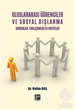 Uluslararası Öğrenciler ve Sosyal Dışlanma Durumla