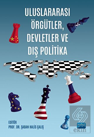 Uluslararası Örgütler, Devletler ve Dış Politika