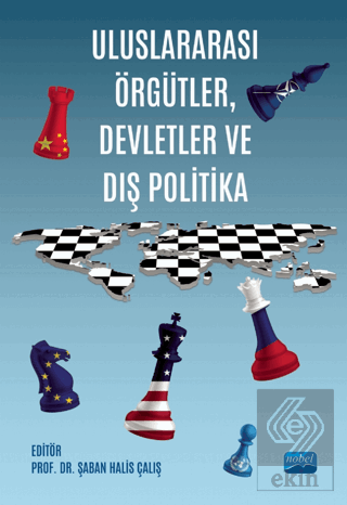 Uluslararası Örgütler, Devletler ve Dış Politika