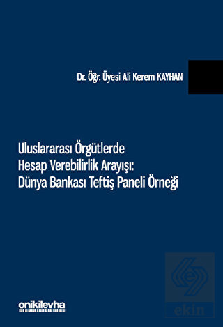 Uluslararası Örgütlerde Hesap Verebilirlik Arayışı