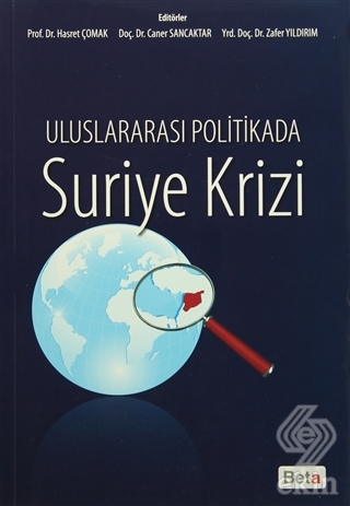 Uluslararası Politikada Suriye Krizi