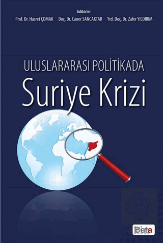 Uluslararası Politikada Suriye Krizi