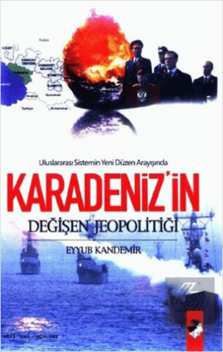 Uluslararası Sistemin Yeni Düzen Arayışında Karade