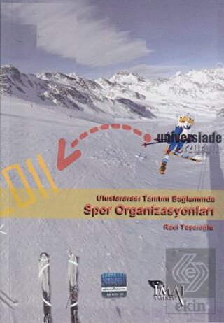 Uluslararası Tanıtım Bağlamında Spor Organizasyonl